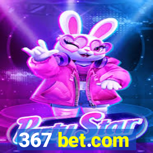 367 bet.com